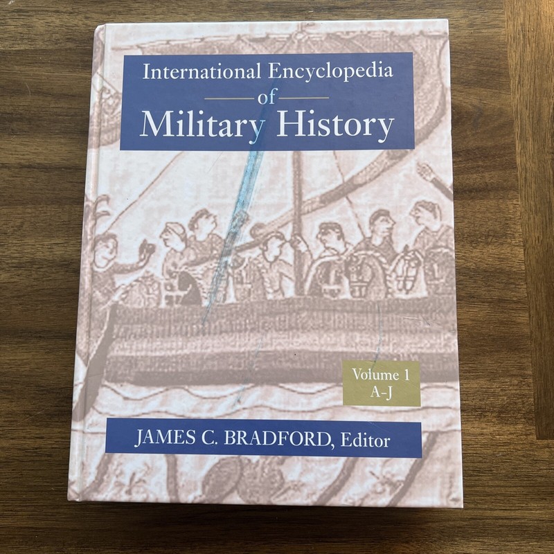 International Encyclopedia of Military History (Volume 1) Hardcover - GOOD Sku20