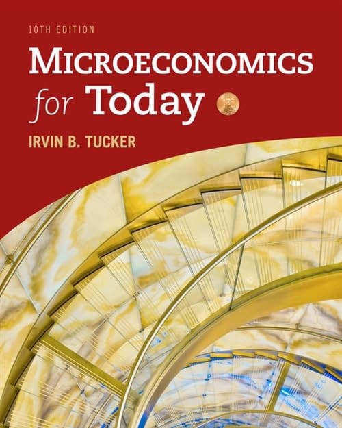Microeconomics for Today by Tucker