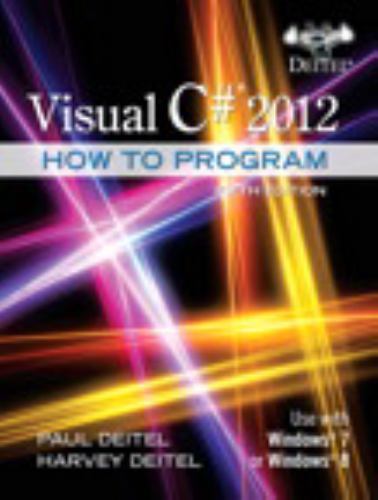 Visual C# 2012 How to Program; 5th Edition- paperback, Paul J Deitel, 0133379337