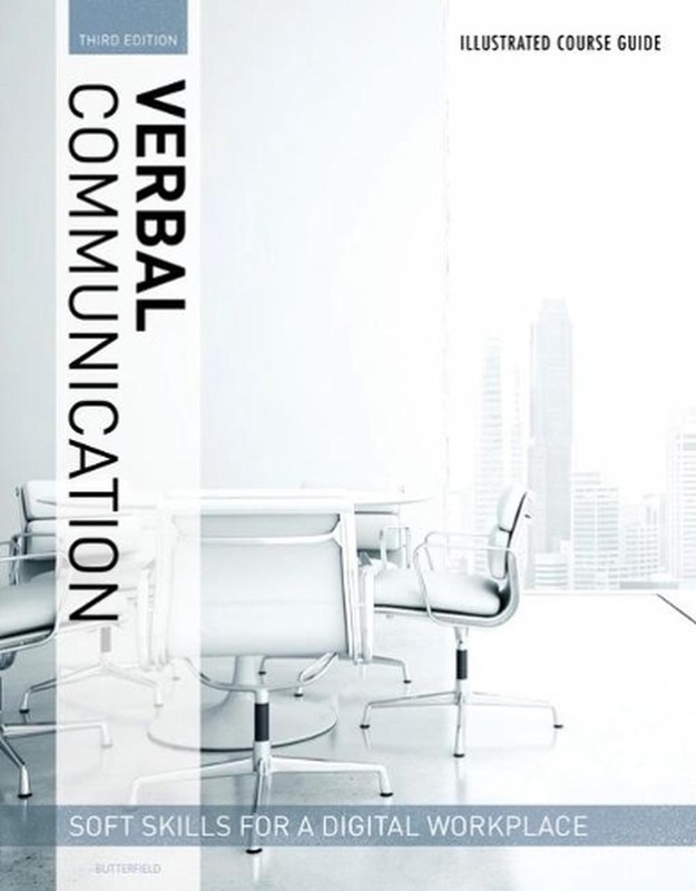 Illustrated Course Guides: Verbal Communication - Soft Skills for a Digital Work