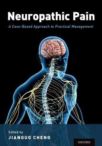Neuropathic Pain: A Case-Based - Paperback, by Cheng Jianguo - Very Good