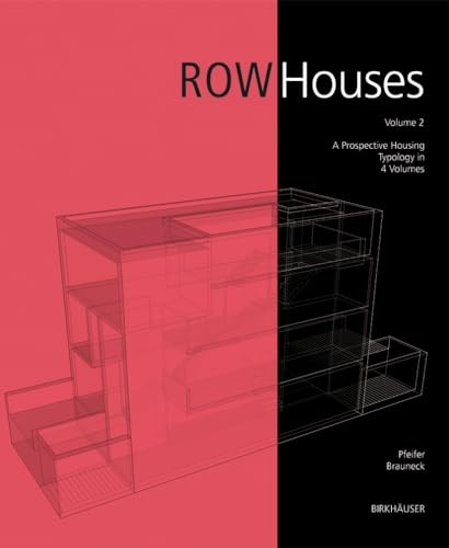 Row Houses: A Housing Typology, Brauneck, Per