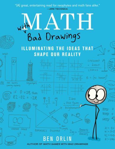Math With Bad Drawings : Illuminating the Ideas That Shape Our Reality, Paper…