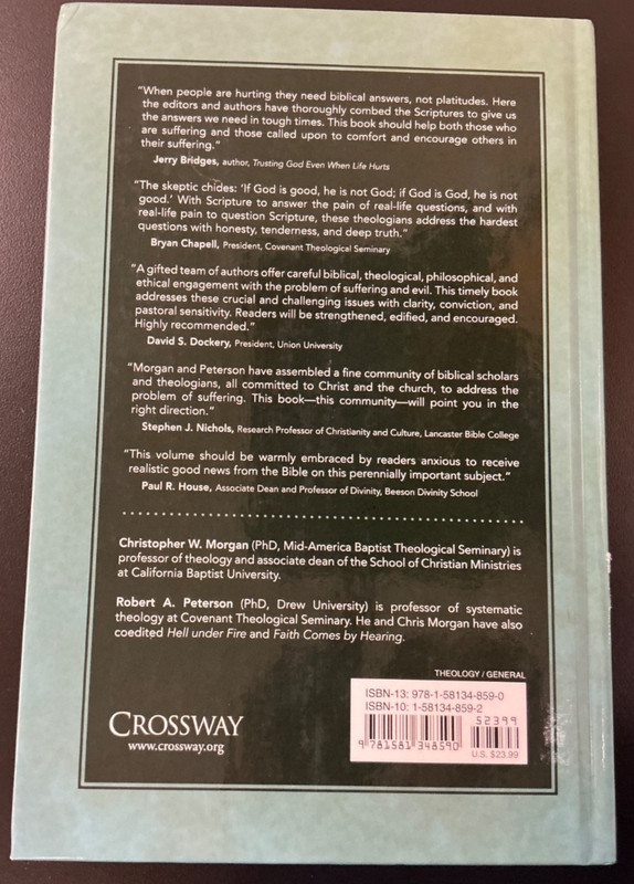 Suffering and the Goodness of God by Morgan and Peterson 2008 HC Crossway Books gallery