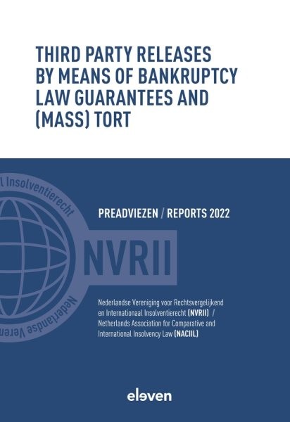 Third Party Releases by Means of Bankruptcy Law Guarantees and Mass Tort, Pap...