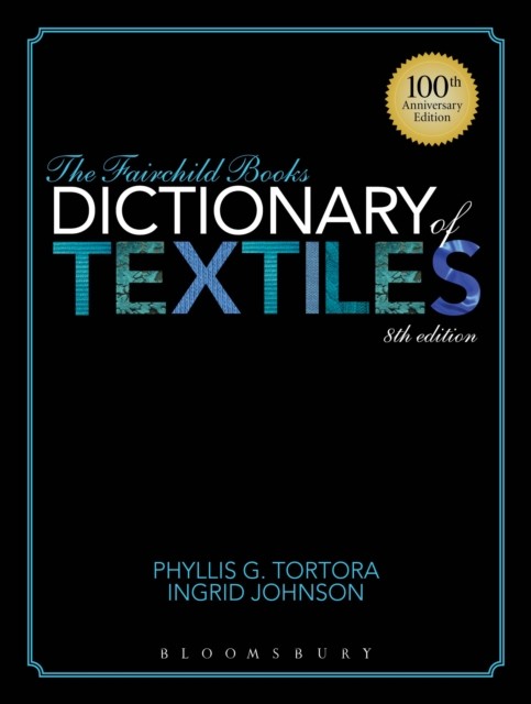 FAIRCHILD BOOKS DICTIONARY OF TEXTILES by TORTORA, PHYLLIS Hardback Self Help