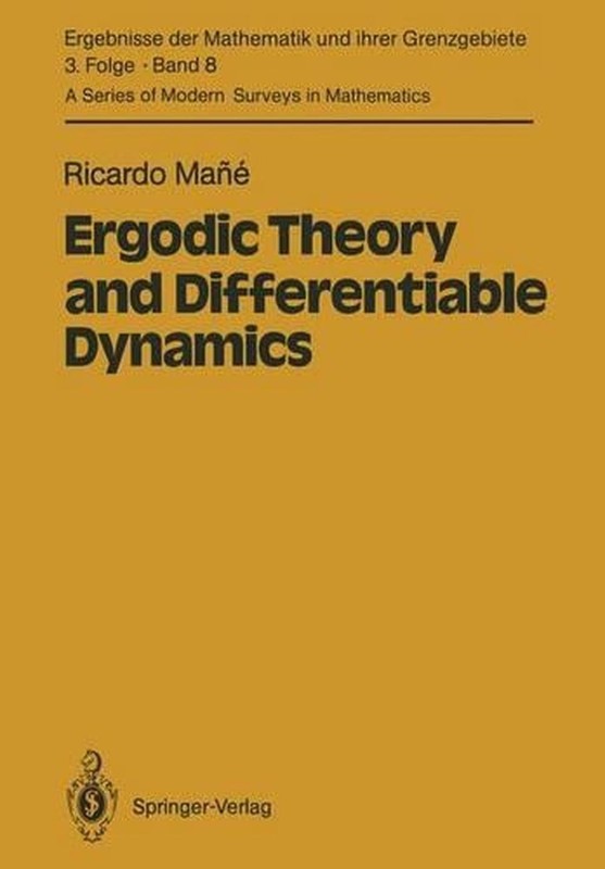 Ergodic Theory and Differentiable Dynamics by Ricardo Mane (English) Paperback B