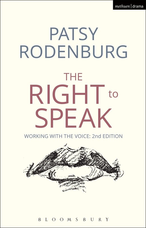 The Right to Speak: Working with the Voice (Performance Books) - paperback R...