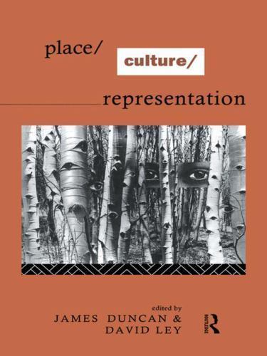 Place/Culture/representation, Hardcover by Duncan, James S. (EDT); Ley, David…