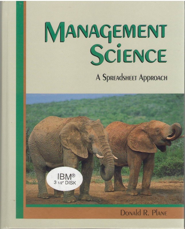 Management Science: A Spreadsheet Approach (The Scientific Press Series) – P…