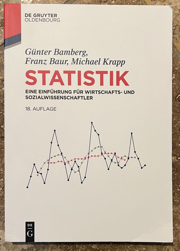 Statistik (De Gruyter Studium) (German Edition) 9783110495706 – 18th Edition