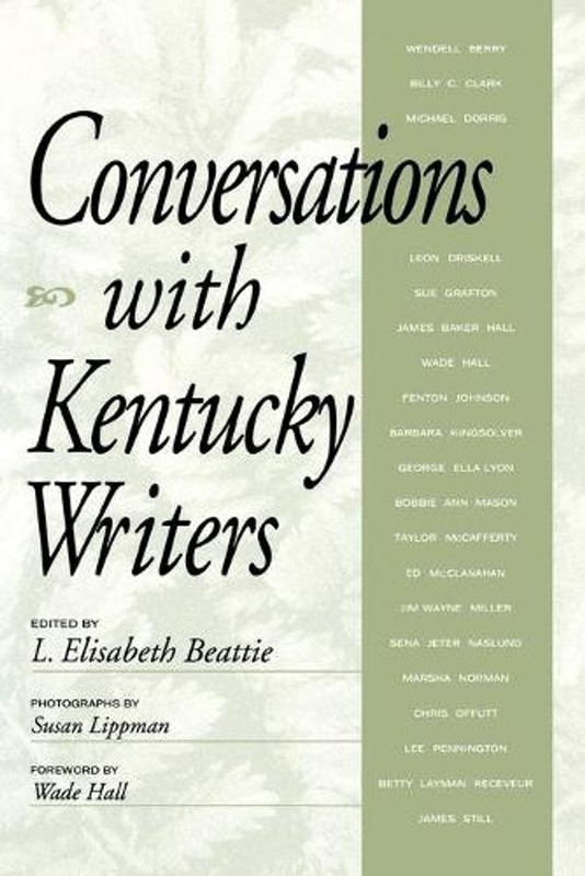 Conversations with Kentucky Writers by Linda Elisabeth Beattie (English) Paperba