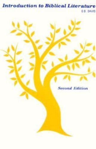 Introduction to Biblical Literature by O. B. Davis