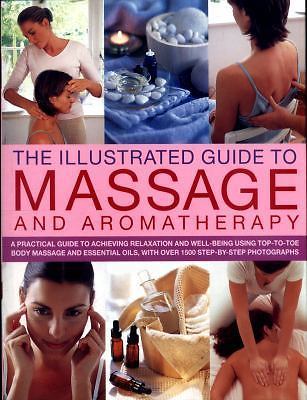 The Illustrated Guide to Massage and Aromatherapy: A… – Catherine Stuart