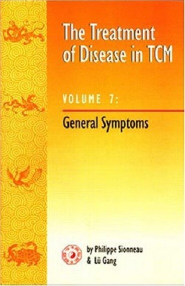 The Treatment of Disease in TCM, All Seven Volumes by Philippe Sionneau gallery