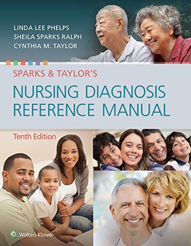 Sparks & Taylor’s Nursing Diagnosis…, Phelps Dnp RN,