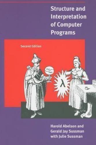 Structure and Interpretation of Computer Programs - 2nd Edition (MIT... gallery