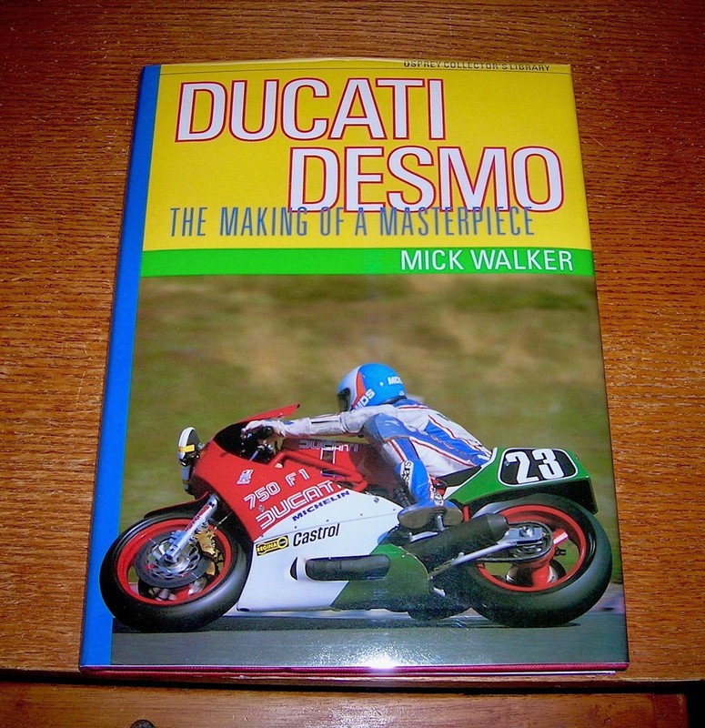 Ducati Desmo by Mick Walker 1989 Hardcover 1st Edition Osprey Colour Library