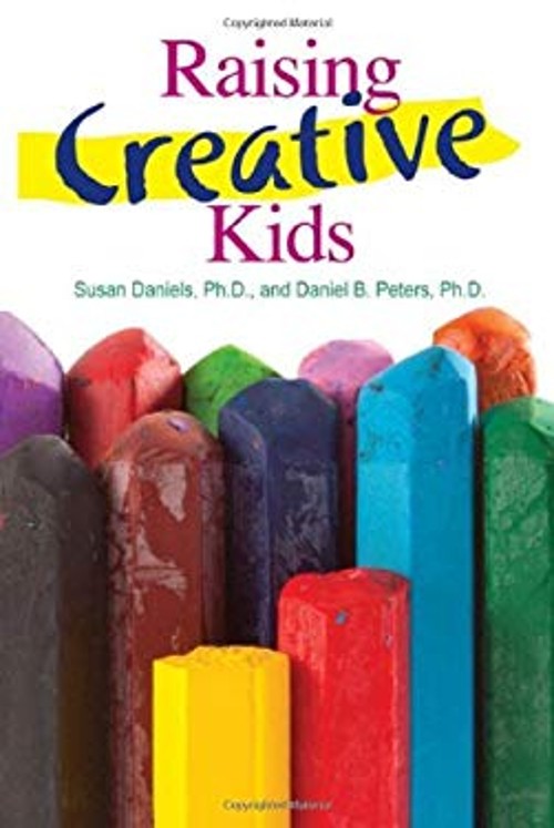Raising Creative Kids Paperback Daniel, Daniels, Susan Peters