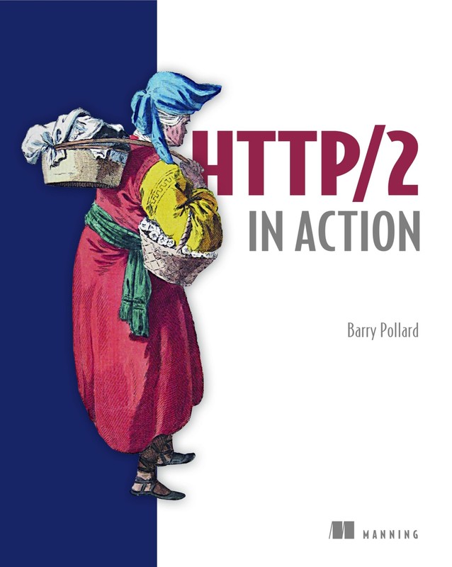 HTTP/2 in Action by Barry Pollard