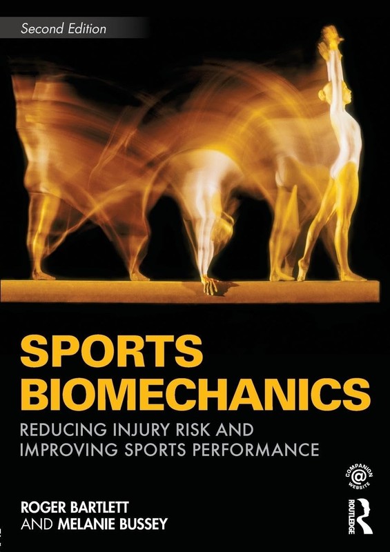 Sports Biomechanics: Second Edition – paperback Bartlett, Roger