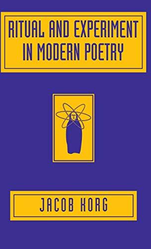 Korg - Ritual and Experiment in Modern Poetry - New hardback or cased - X555z