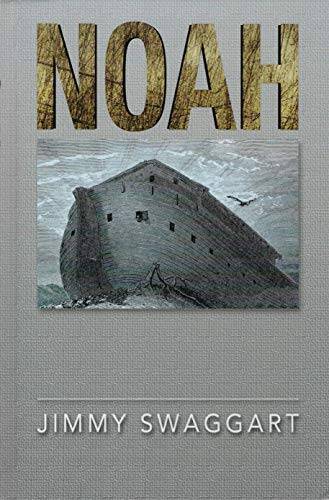 Noah – Hardcover By Jimmy Swaggart – GOOD