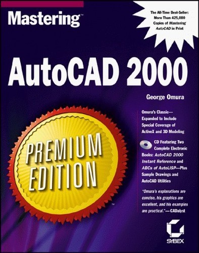 MasteringTM AutoCAD® 2000, Omura, George