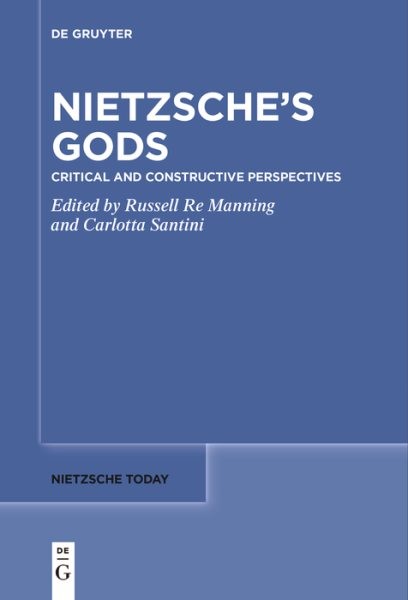 Nietzsche’s Gods : Critical and Constructive Perspectives, Paperback by Re Ma…