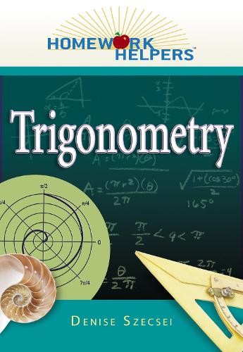 Denise Szecsei Trigonometry (Paperback) Homework Helpers (UK IMPORT)