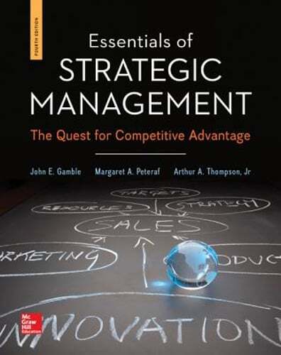 Essentials of Strategic Management: The Quest for Competitive Advantage: Used
