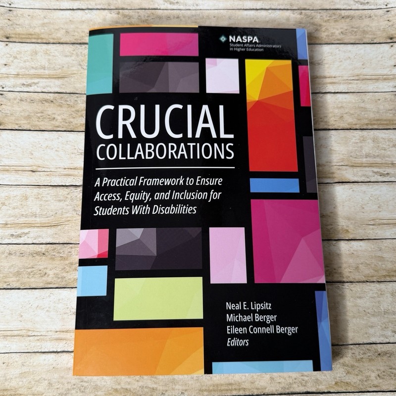 Crucial Collaborations Access Equity & Inclusion for Students with Disabilities