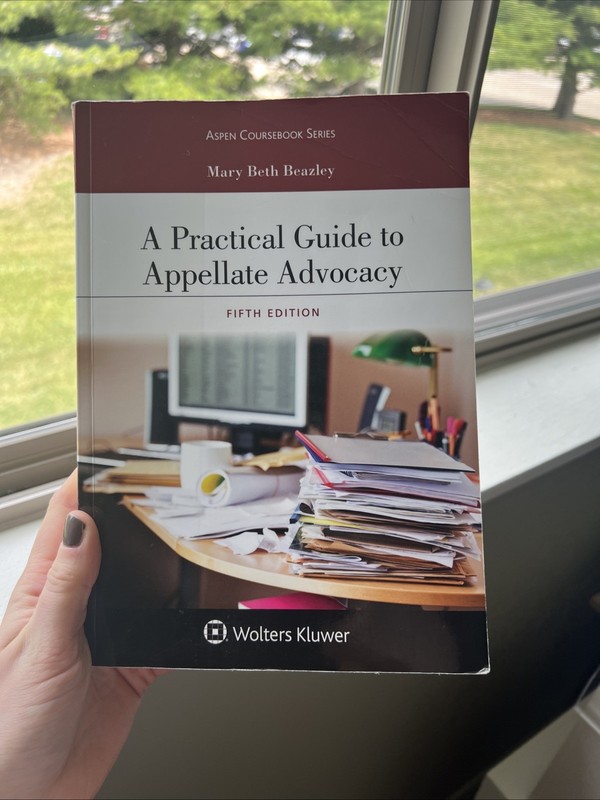 A Practical Guide to Appellate Advocacy by Mary Beth Beazley | 5th Edition