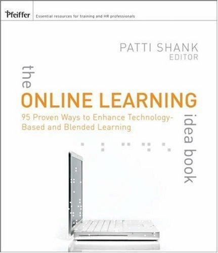 Online Learning Idea Book Vol. 1 : 95 Proven Ways to Enhance Technology-Based…