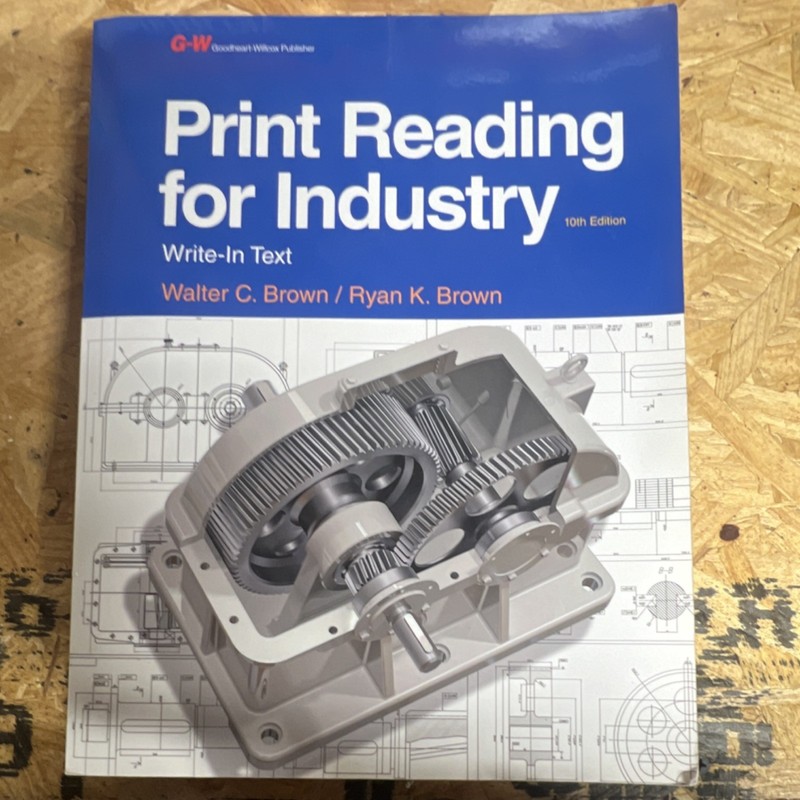 Print Reading for Industry Write-In Text 10th Edition Paperback Brown