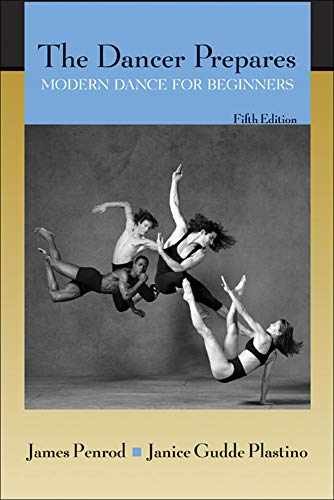 The Dancer Prepares: Modern – Paperback, by Penrod James; Plastino – Very Good