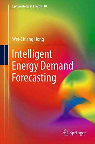 Intelligent Energy Demand Forecasting - Hardcover, by Hong Wei-Chiang - New x