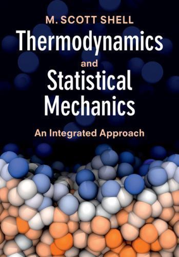 Cambridge Series in Chemical Engineering Ser.: Thermodynamics and Statistical…
