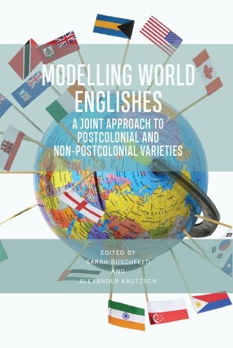 Alexander Kautzsch Modelling World Englishes (Hardback) (UK IMPORT)