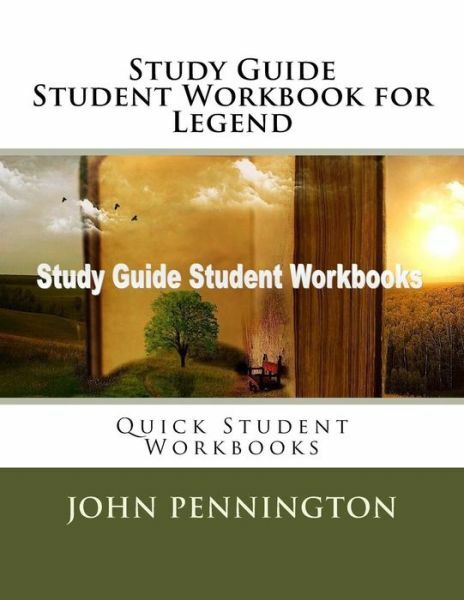 Study Guide Student Workbook For Legend: Quick Student Workbooks