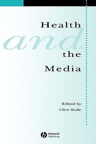 Health and Media by Clive Seale: Used