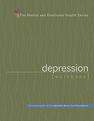 Depression Workbook (The Mental – Pamphlet, by Hazelden Publishing – Very Good