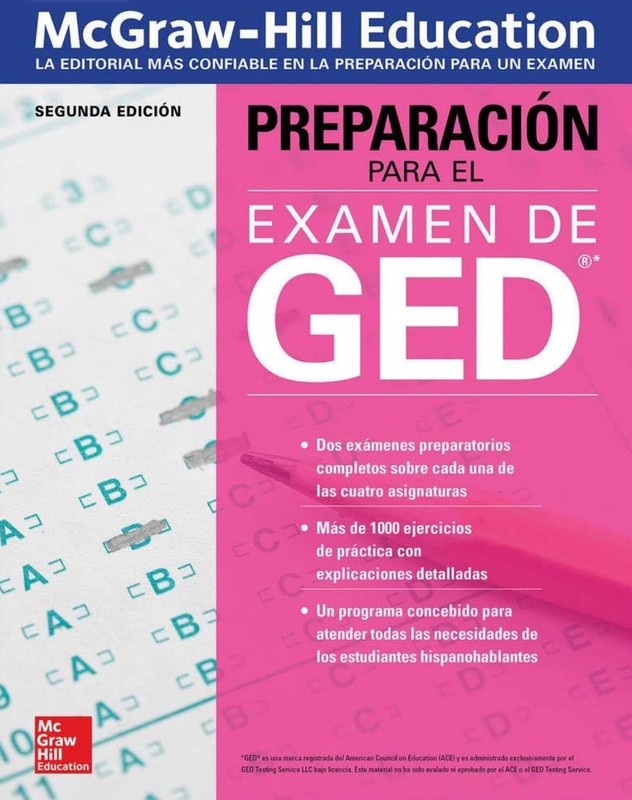 Preparación para el Examen de GED, Segunda Edicion by McGraw Hill Editors (2018,