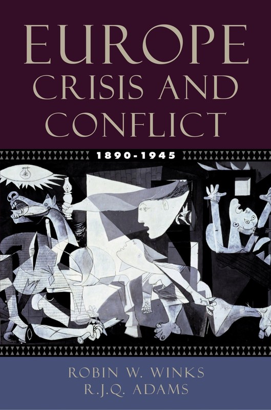 Europe, 1890-1945: Crisis and Conflict – paperback Winks, Robin W.|Adams, R….