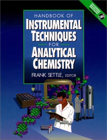 HANDBOOK OF INSTRUMENTAL TECHNIQUES FOR ANALYTICAL By Frank A. Settle **Mint**