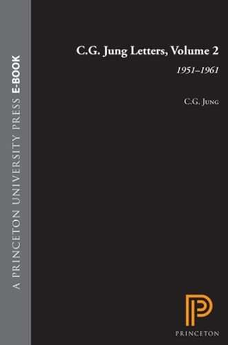 C.G. Jung Letters, Volume 2: 1951-1961 by C G Jung: Used