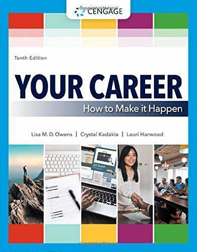 Your Career: How to Make it Happen (MindTap Course List) – Paperback – GOOD