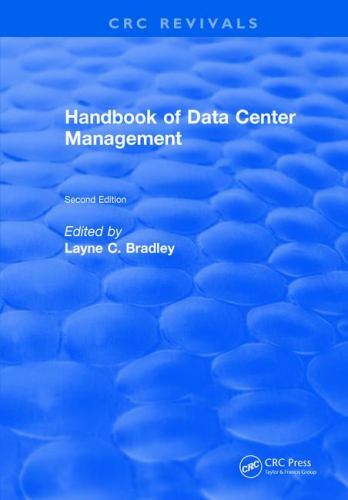 Handbook of Data Center Management : Second Edition, Hardcover by Bradley, Wa…