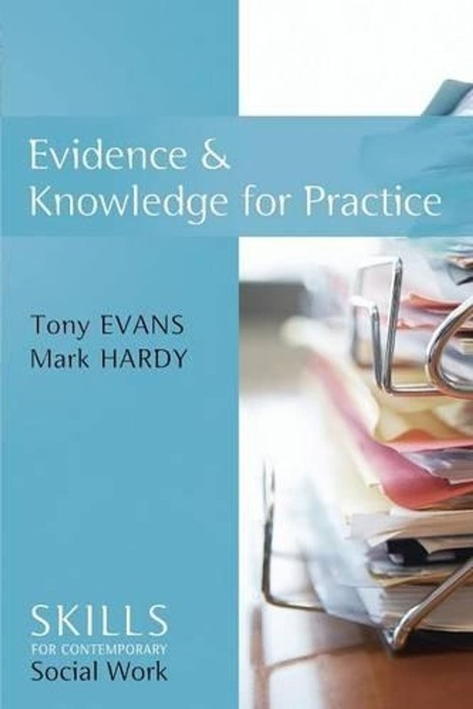Evidence and Knowledge for Practice by Tony Evans (English) Paperback Book