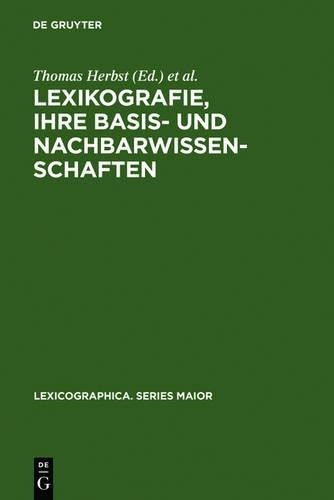 Lexikografie, Ihre Basis- Und Nachbarwissenschaften (Hardback)